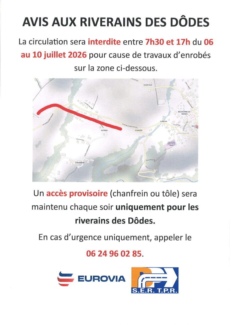 ERRATUM: Travaux enrobés définitifs Les Dôdes – Circulation interdite